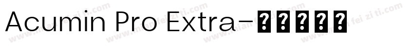 Acumin Pro Extra字体转换